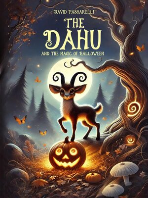 cover image of The Dahu and the Magic of Halloween